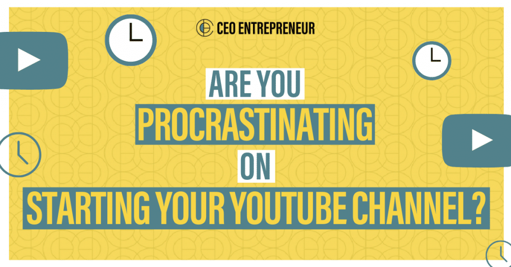 Start Your YouTube Channel. Just Do It!